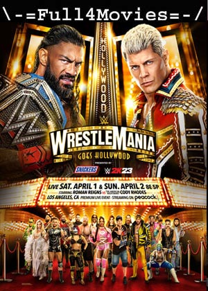 WWE Wrestlemania - S41E01 (2025) WEB-HDRip (20th April) [English]