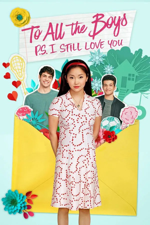 To All the Boys P S I Still Love You (2020) 1080p | 720p | 480p BluRay [Hindi + English (DD5.1)]